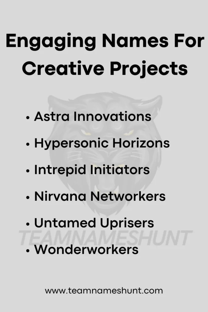 Engaging Names For Creative Projects