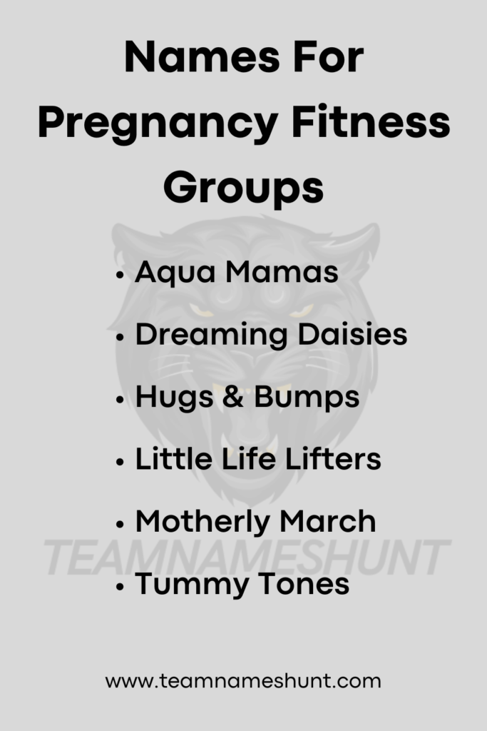 Names For Pregnancy Fitness Groups