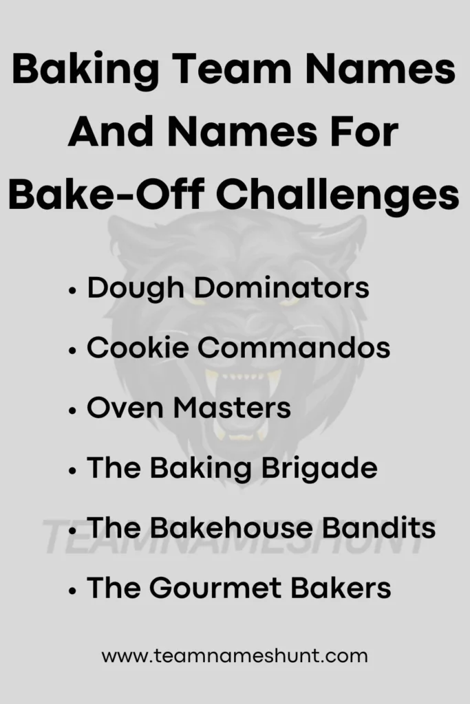 Baking Team Names And Names For Bake-Off Challenges