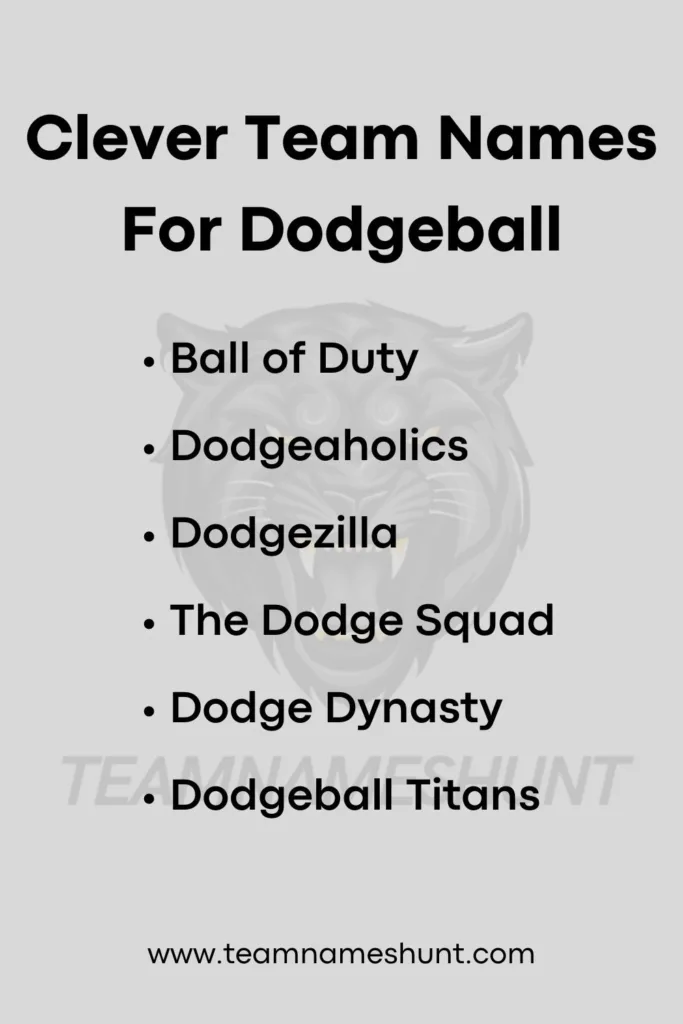 Clever Team Names For Dodgeball