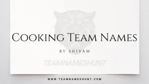 Cooking Team Names