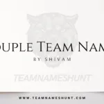 Couple Team Names