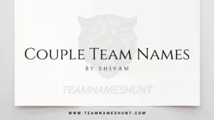 Couple Team Names