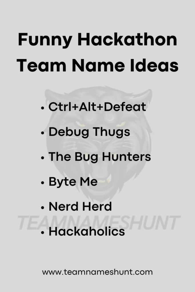 Funny Hackathon Team Name Ideas