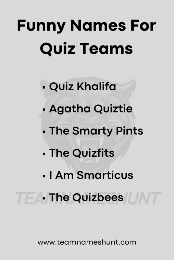 Funny Names For Quiz Teams