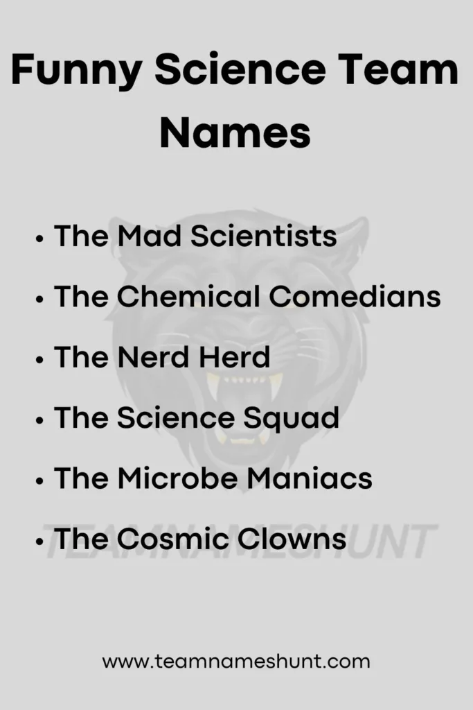 Funny Science Team Names