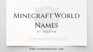 Minecraft World Names