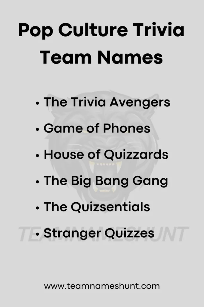 Pop Culture Trivia Team Names