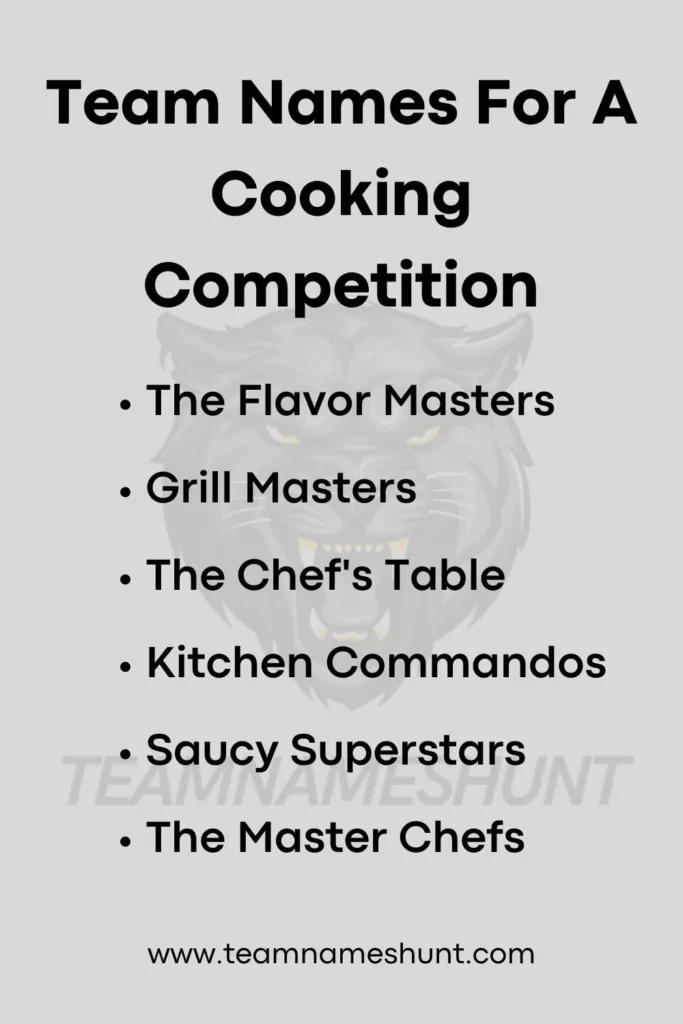 Team Names For A Cooking Competition