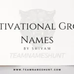 Motivational Group Names