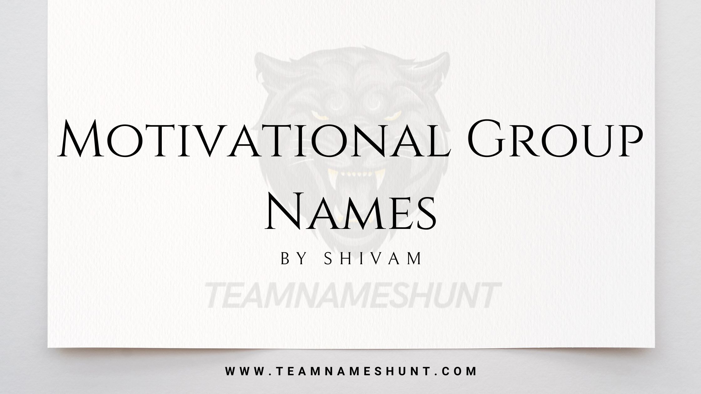 Motivational Group Names