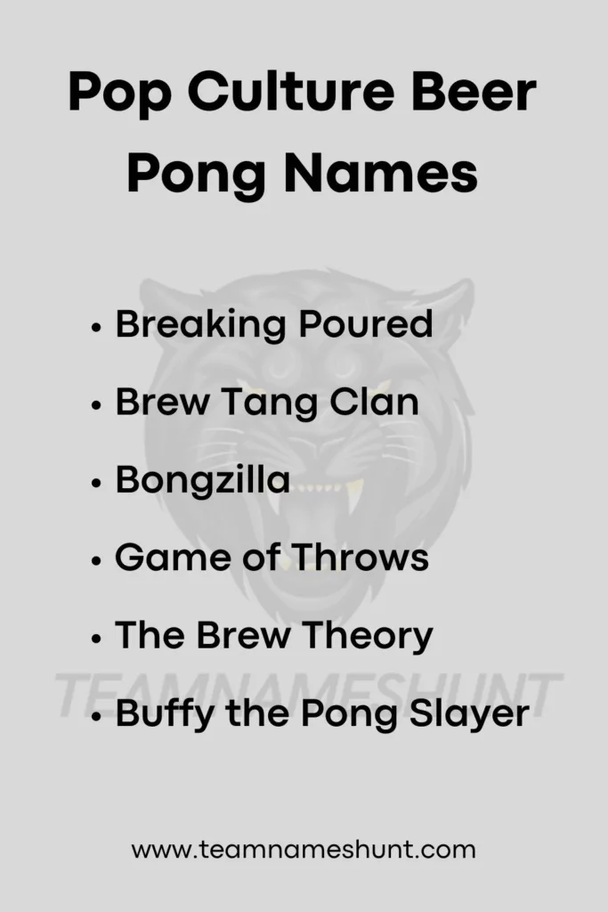 Pop Culture Beer Pong Names