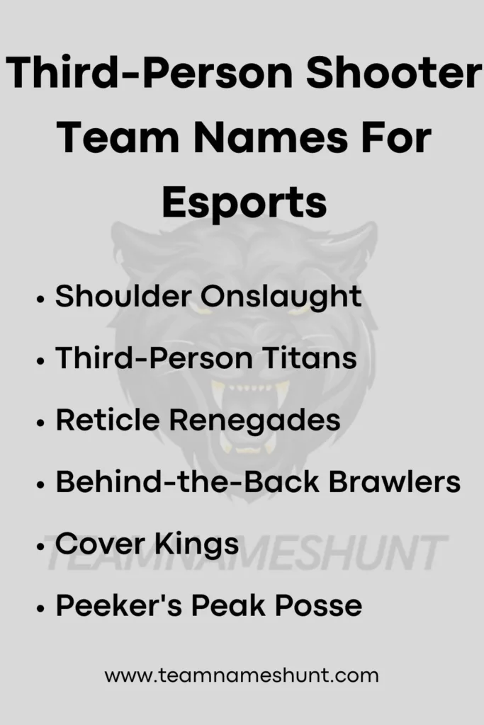 Third-Person Shooter Team Names For Esports